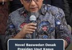Novel Baswedan Kecam Serangan Air Keras terhadap Aktivis