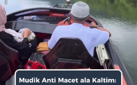 Mudik Rasa Healing, Pilih Jalur Sungai di Kaltim