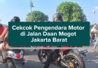 Cekcok Pengendara Motor di Jalan Daan Mogot Jakarta Barat
