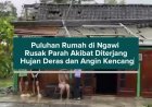 Puluhan Rumah di Ngawi Rusak Parah Akibat Diterjang Hujan Deras dan Angin Kencang