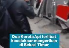 Kecelakan Kereta Api di Bekasi Timur