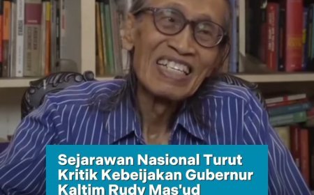 Sejarawan Nasional, Anhar Gonggong turut memberi komentar terkait kebijakan renovasi Rumah Dinas Gubernur Kaltim