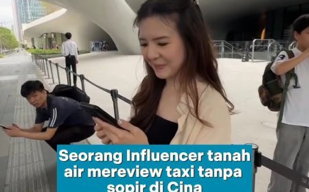Seorang Influencer Tanah Air Review Naik Taksi Tanpa Sopir di China