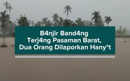 B4njir B4ndang Terj4ng Pasaman Barat, Dua Orang Dilaporkan H4nyut
