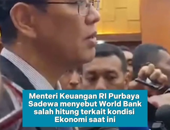 Menteri Keuangan RI, Purbaya Yudhi Sadewa, melontarkan kritik tajam terhadap laporan terbaru Bank Dunia (World Bank)