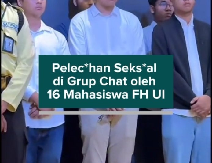 Kronologi Pelecehan Seksual di Grup Chat oleh 16 Mahasiswa FH UI
