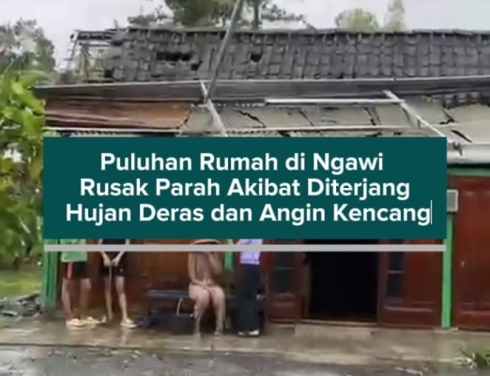 Puluhan Rumah di Ngawi Rusak Parah Akibat Diterjang Hujan Deras dan Angin Kencang