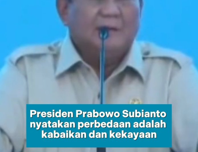 Prabowo Sebut Perbedaan adalah Kebaikan