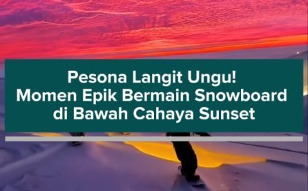 Pesona Langit Ungu! Momen Epik Bermain Snowboard di Bawah Cahaya Sunset