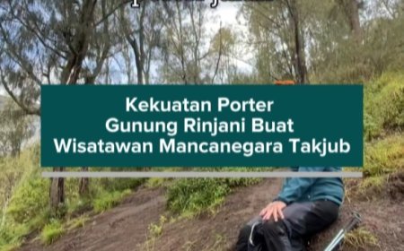 Kekuatan Porter Gunung Rinjani Buat Wisatawan Mancanegara Takjub