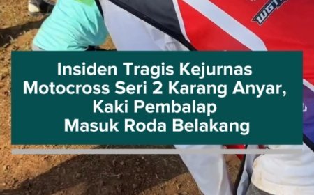Insiden Tragis Kejurnas Motocross Seri 2 Karang Anyar, Kaki Pembalap Masuk Roda Belakang