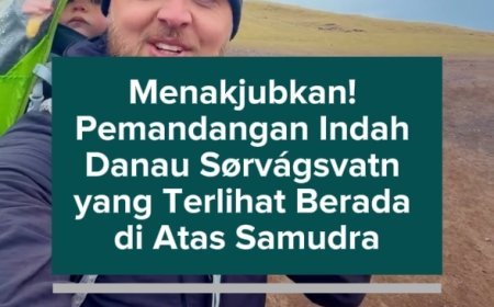 Menakjubkan! Pemandangan Indah Danau Sørvágsvatn yang Terlihat Berada di Atas Samudra