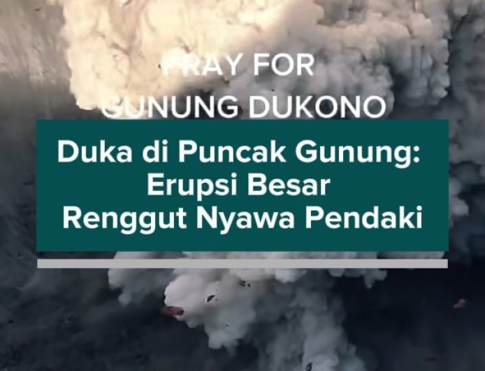 Duka di Puncak Gunung: Erupsi Besar Renggut Nyawa Pendaki