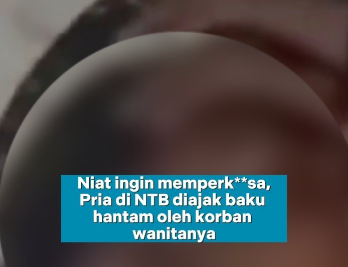Aksi Heroik! Melawan Saat Hendak Diperkosa, Wanita di NTB Hajar Pelaku Hingga Tak Berdaya