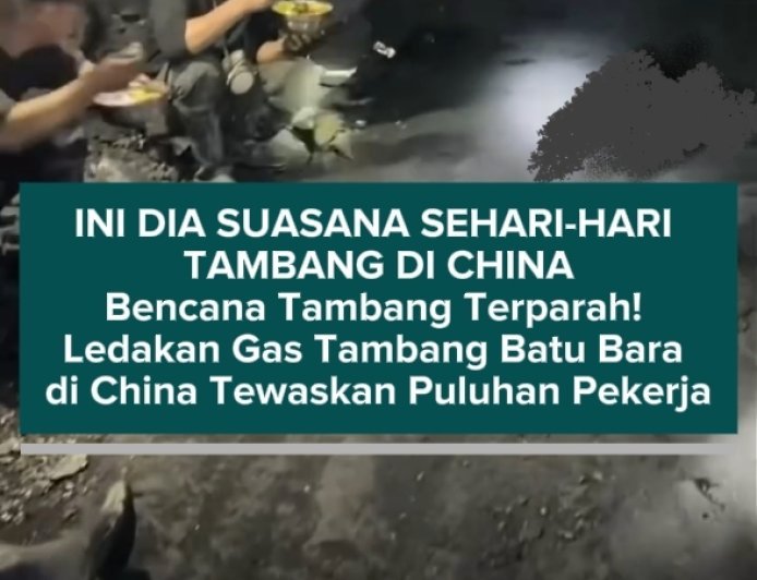 Bencana Tambang Terparah! Ledakan Gas Tambang Batu Bara di China Tewaskan Puluhan Pekerja