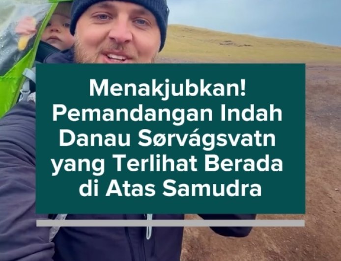 Menakjubkan! Pemandangan Indah Danau Sørvágsvatn yang Terlihat Berada di Atas Samudra