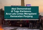 Aksi Demonstrasi di Tugu Kartasura, Arus Lalu Lintas Mengalami Kemacetan Panjang