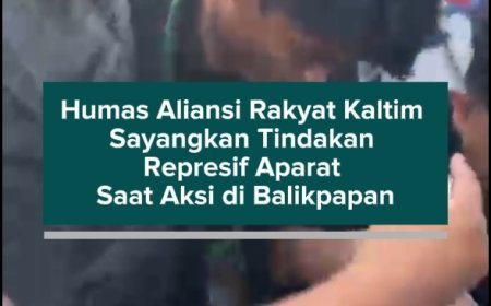 Humas Aliansi Rakyat Kaltim Sayangkan Tindakan Represif Aparat Saat Aksi di Balikpapan