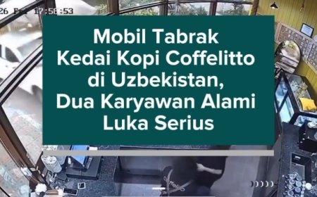 Mobil Tabrak Kedai Kopi Coffelitto di Uzbekistan, Dua Karyawan Alami Luka Serius