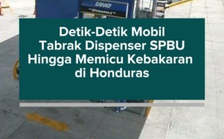 Detik-Detik Mobil Tabrak Dispenser SPBU Hingga Memicu Kebakaran di Honduras