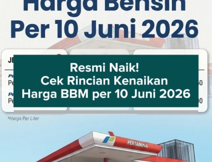 Resmi Naik! Cek Rincian Kenaikan Harga BBM Pertamax 92 dan Pertamax Green 95 per 10 Juni 2026