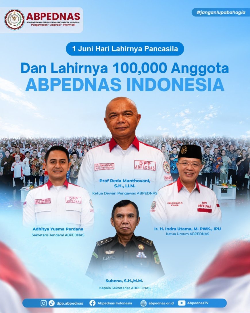 ABPEDNAS Tembus 100.000 Anggota Se-Indonesia, Komitmen Berperan Aktif Mengawal Pembangunan Desa