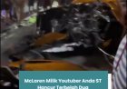 MCLAREN MILIK YOUTUBER ANDRA ST HANCUR TERBELAH DUA USAI TABRAK TIANG LISTRIK