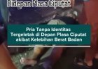 Pria Tanpa Identitas Tergeletak di Depan Plasa Ciputat akibat Kelebihan Berat Badan