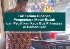 Tak Terima Dipepet, Pengendara Motor Rusak dan Pecahkan Kaca Bus Primajasa di Pamanukan