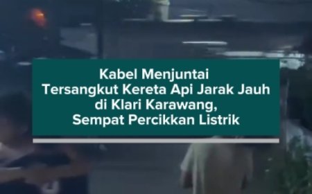 Kabel Menjuntai Tersangkut Kereta Api Jarak Jauh di Klari Karawang, Sempat Percikkan Listrik