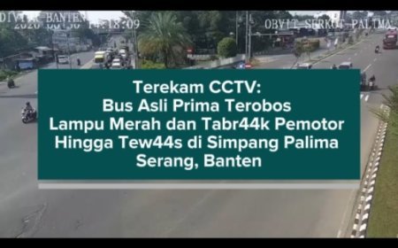 Terekam CCTV: Bus Asli Prima Terobos Lampu Merah dan Tabrak Pemotor Hingga Tewas di Simpang Palima Serang