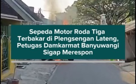 Sepeda Motor Roda Tiga Terbakar di Plengsengan Lateng, Petugas Damkarmat Banyuwangi Sigap Merespon