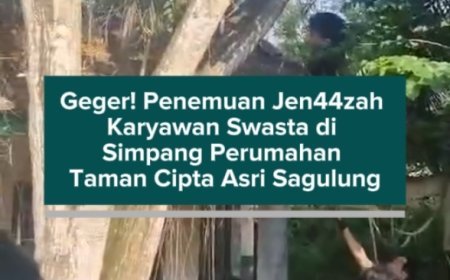 Geger! Penemuan Jen44zah Karyawan Swasta di Simpang Perumahan Taman Cipta Asri Sagulung