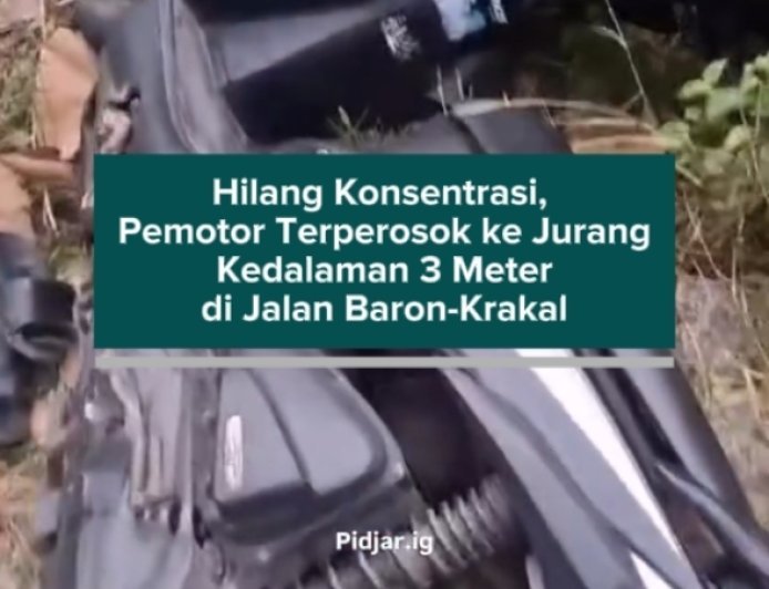 Hilang Konsentrasi, Pemotor Terperosok ke Jurang Kedalaman 3 Meter di Jalan Baron-Krakal