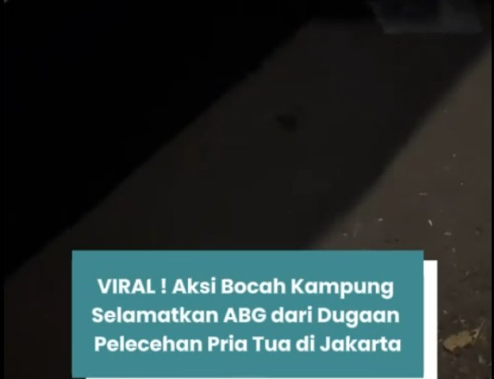 VIRAL! Aksi Bocah Kampung Selamatkan ABG dari Dugaan Pelecehan Pria Tua di Jakarta