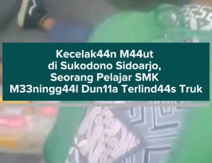 Kecelak44n Maut di Sukodono Sidoarjo, Seorang Pelajar SMK Meningg44l Dunia Terlindas Truk